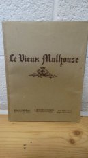 Le vieux Mulhouse "map met gravures"