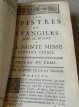 Les epitres et les evangiles uit 1748. Les epitres et les evangiles uit 1748.